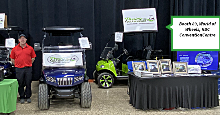 Prairie Golf Supplies, Booth 89, World of Wheels, RBC Convention Centre